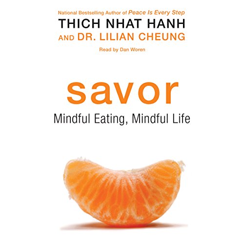 Savor by Thich Nhat Hanh