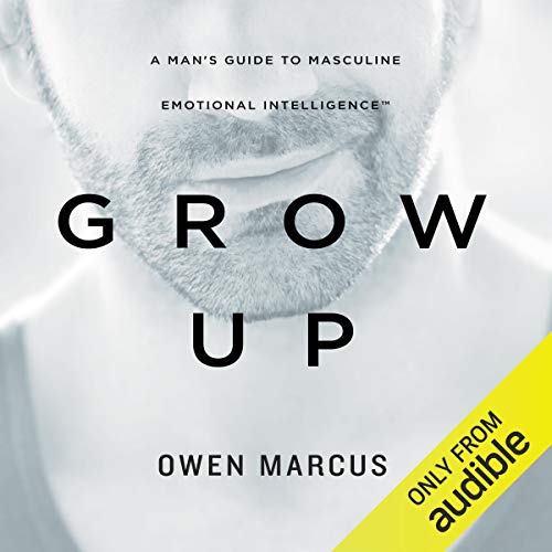 Grow Up by Owen Marcus