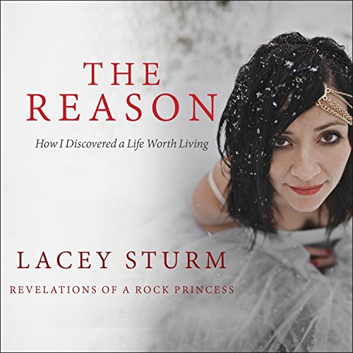 The Reason by Lacey Sturm
