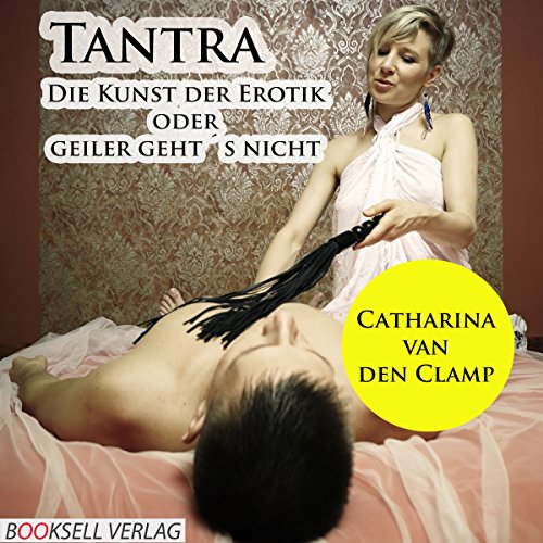 Tantra by Catharina van den Clamp