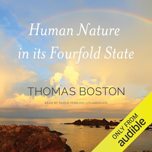 Human Nature in Its Fourfold State by Thomas Boston