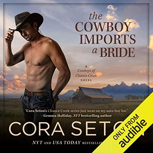 The Cowboy Imports a Bride
