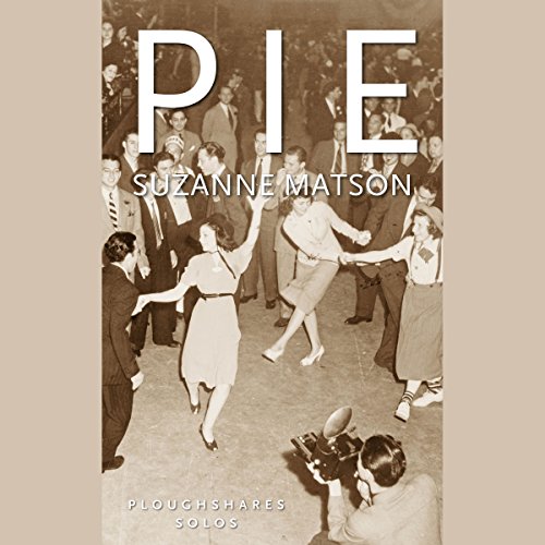 Pie by Suzanne Matson