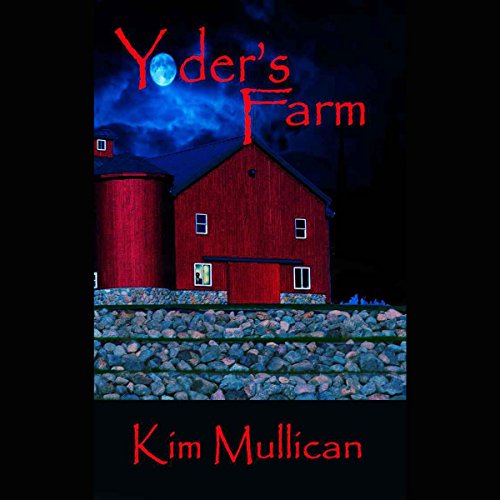 Yoder's Farm by Kim Mullican