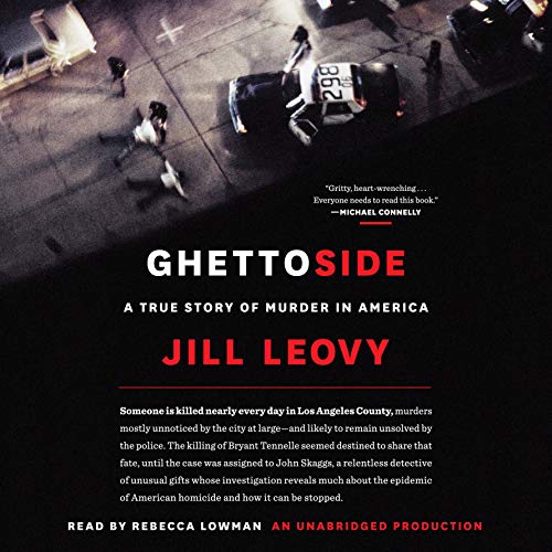 Ghettoside by Jill Leovy