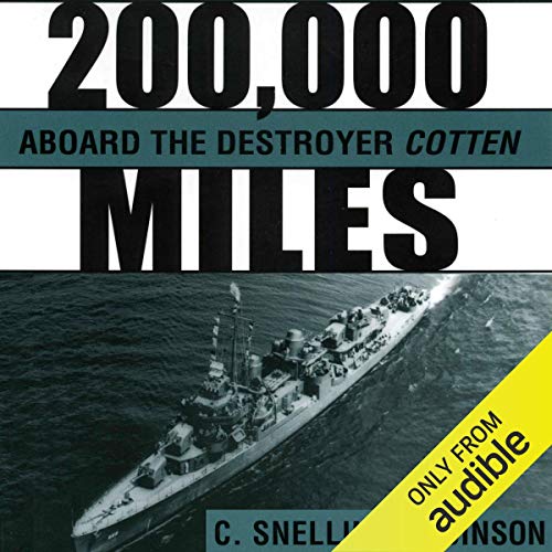 200,000 Miles aboard the Destroyer Cotten