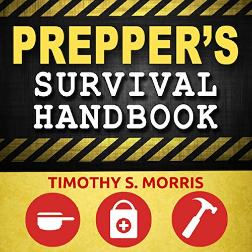Prepper's Survival Handbook