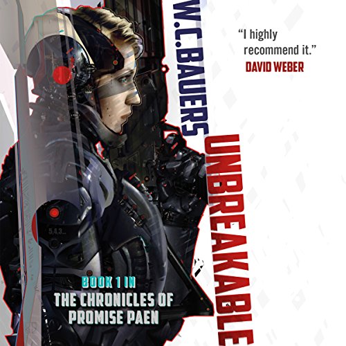 Unbreakable by W.C. Bauers