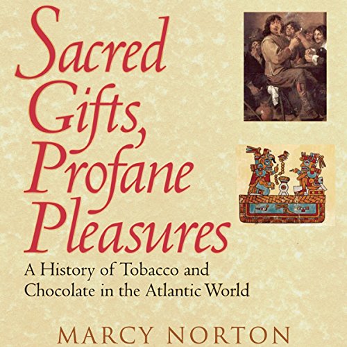 Sacred Gifts, Profane Pleasures