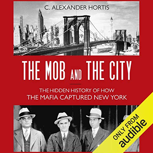 The Mob and the City