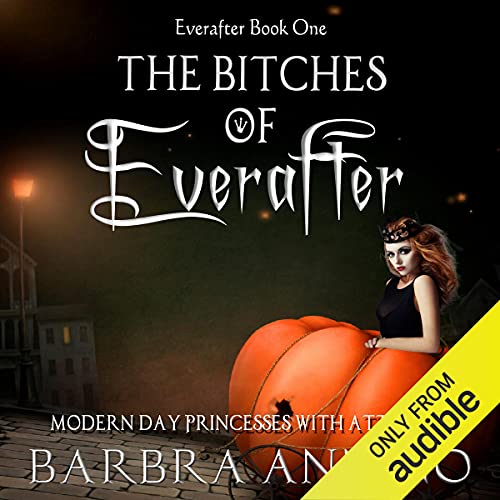The Bitches of Everafter