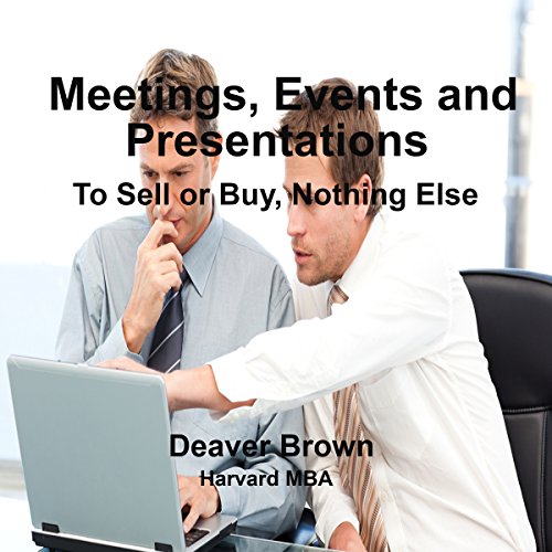 Meetings, Events & Presentations by Deaver Brown