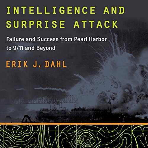Intelligence and Surprise Attack
