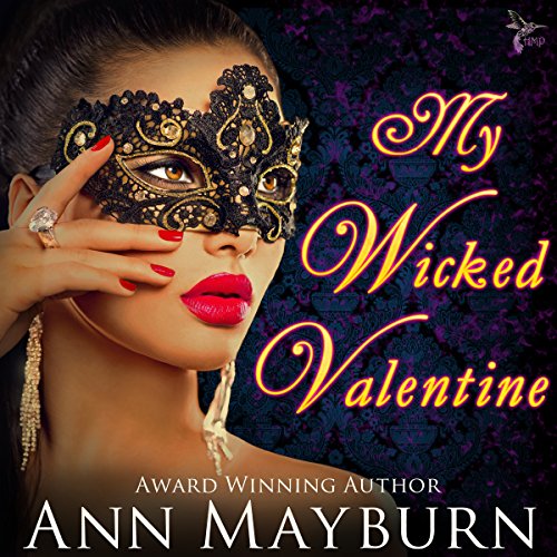 My Wicked Valentine (Club Wicked Book 1)