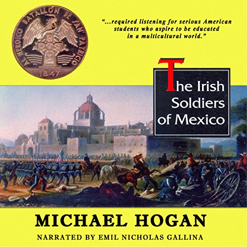 The Irish Soldiers of Mexico