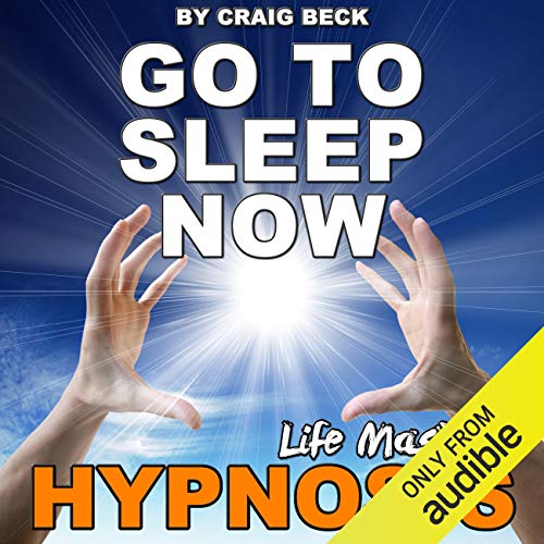 Go to Sleep Now by Craig Beck