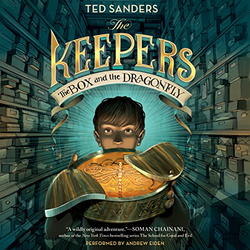The Keepers: The Box and the Dragonfly by Ted Sanders