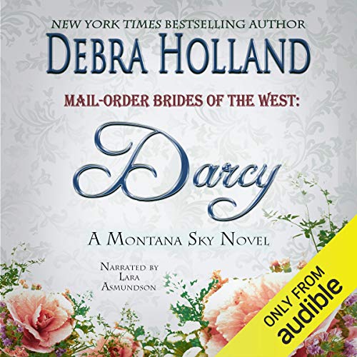 Mail-Order Brides of the West: Darcy