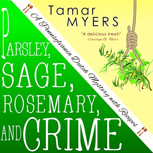 Parsley, Sage, Rosemary and Crime