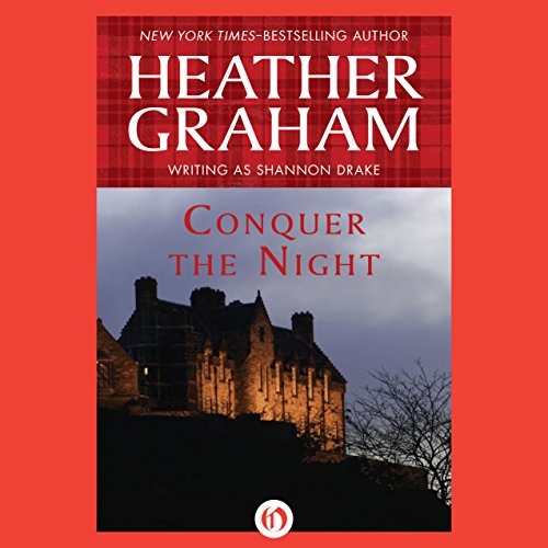Conquer the Night by Shannon Drake