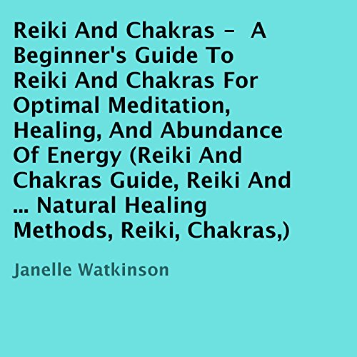 Reiki and Chakras