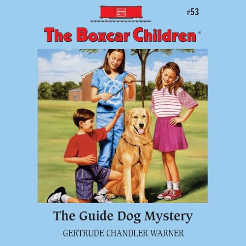 The Guide Dog Mystery by Gertrude Chandler Warner