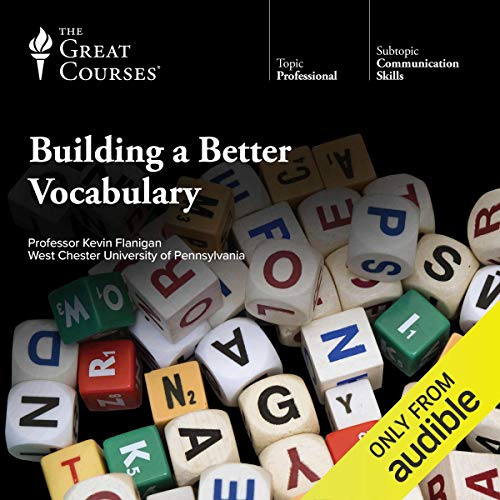 Building a Better Vocabulary by Kevin Flanigan