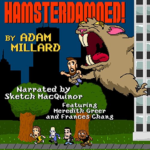 Hamsterdamned! by Adam Millard