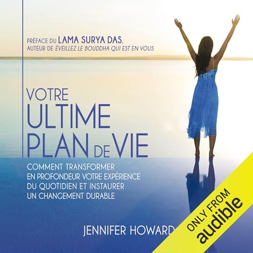 Votre ultime plan de vie