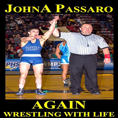 Again by JohnA Passaro