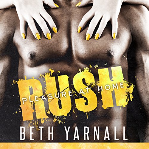 Rush by Beth Yarnall