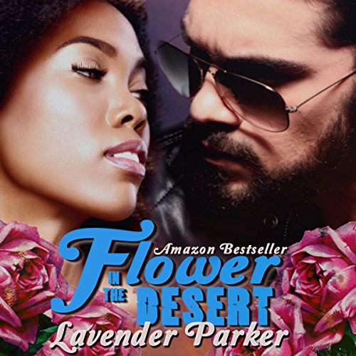 Flower in the Desert by Lavender Parker