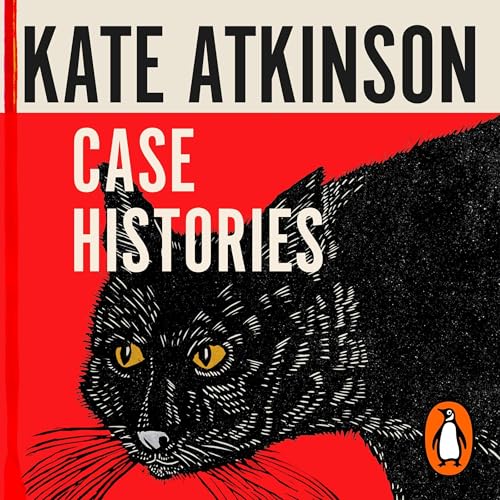 Case Histories by Kate Atkinson