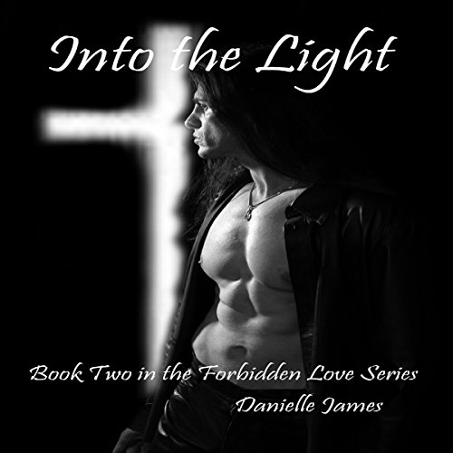 Into the Light by Danielle James
