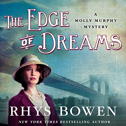 The Edge of Dreams by Rhys Bowen