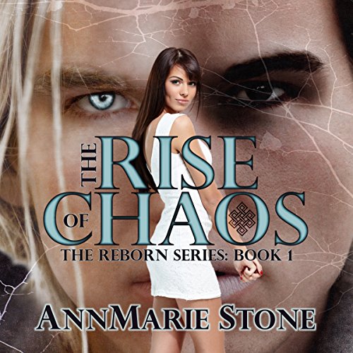 The Rise of Chaos by AnnMarie Stone