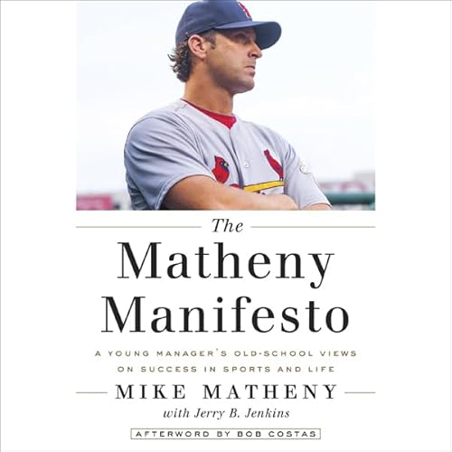 The Matheny Manifesto