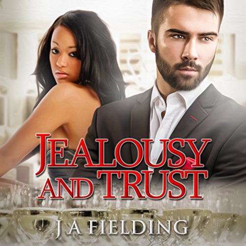 Jealousy and Trust
