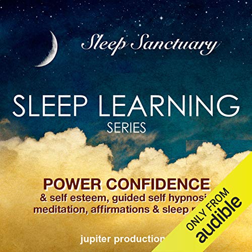 Power Confidence & Self Esteem by Jupiter Productions