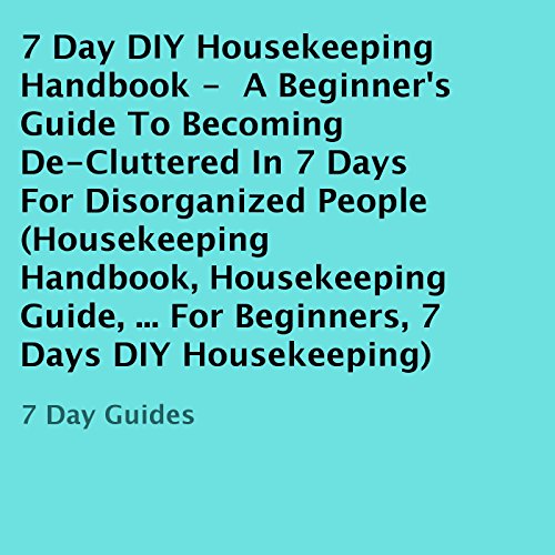 7 Day DIY Housekeeping Handbook by 7 Day Guides