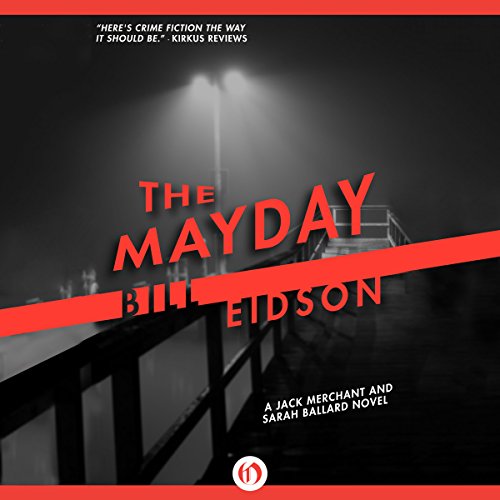The Mayday by Bill Eidson