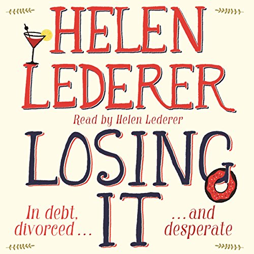 Losing It by Helen Lederer