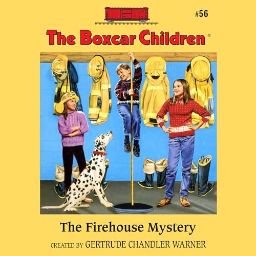 The Firehouse Mystery by Gertrude Chandler Warner