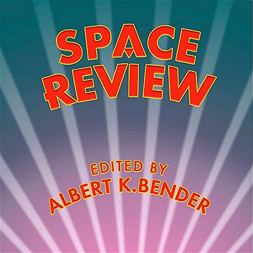 Space Review by Albert K. Bender