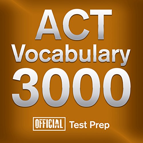 Official ACT Vocabulary 3000