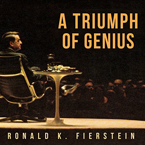 A Triumph of Genius by Ronald K. Fierstein