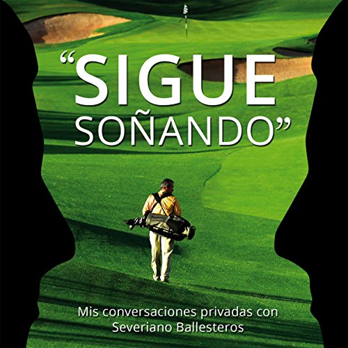 Sigue Soñando [Keep Dreaming]