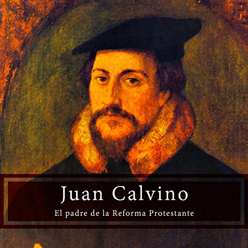 Juan Calvino [John Calvin]