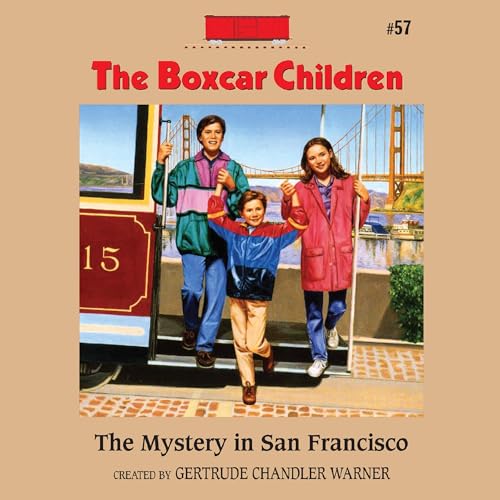 The Mystery in San Francisco by Gertrude Chandler Warner