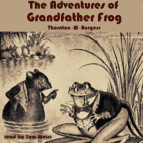 The Adventures of Grandfather Frog